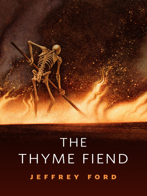 Upplýsingar um The Thyme Fiend eftir Jeffrey Ford - Biðlisti